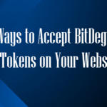 Ways to Accept BitDegree Tokens on Your Website