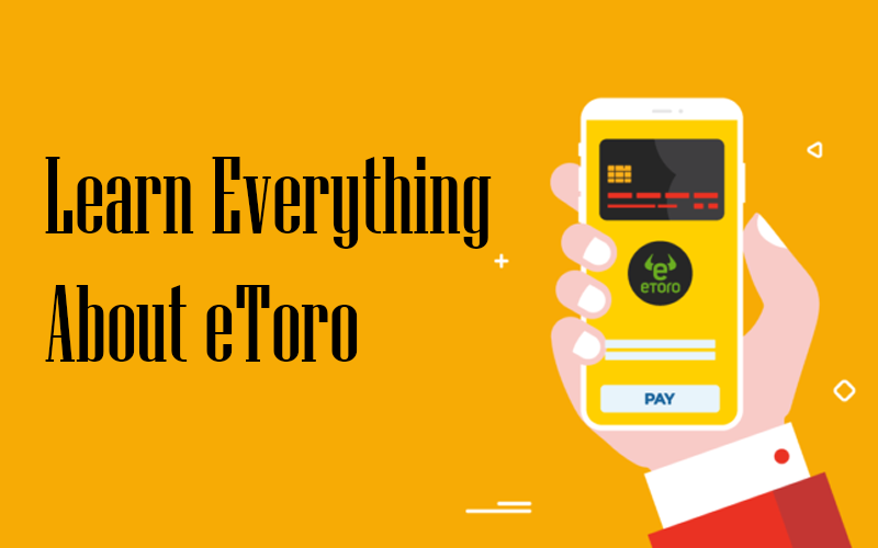 Learn Everything About eToro