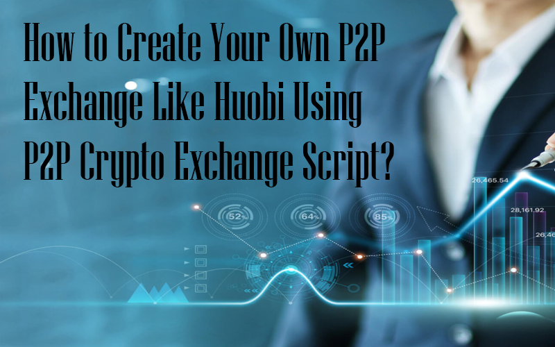 P2P Crypto Exchange Script