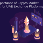 Crypto Market Makers for UAE Exchange Platforms