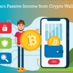 How to Earn Passive Income from Crypto Wallet Staking?