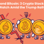 Beyond Bitcoin: 3 Crypto Stocks to Watch Amid the Trump Rally