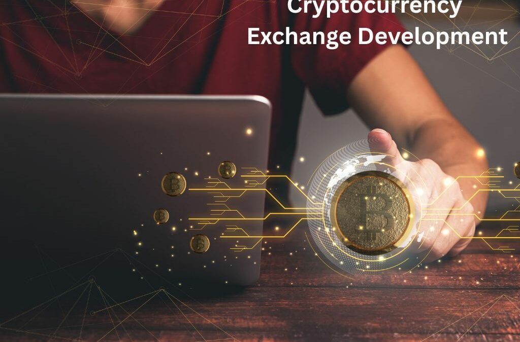 Cryptocurrency Exchange Development: The Digital Gold Rush 2.0