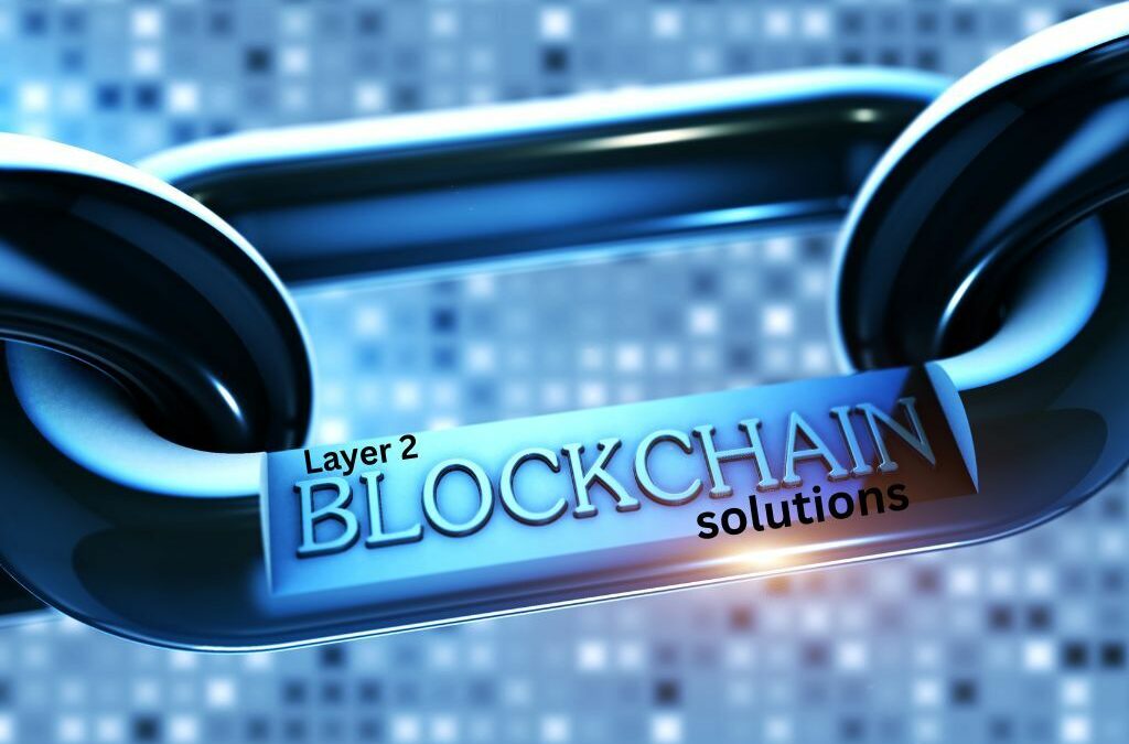 Layer 2 Blockchain Solutions: Why 2026 Is the Breakthrough Year for Scaling